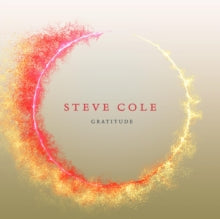 Steve Cole: Gratitude - CD