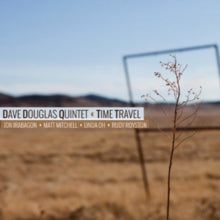 Dave Douglas Quintet: Time Travel - CD