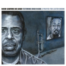 David Sanford Big Band: A Prayer For Lester Bowie - CD