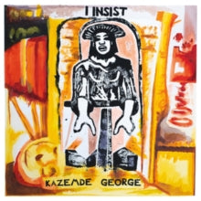 Kazemde George: I Insist - CD