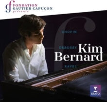 Kim Bernard: Chopin. Ravel. Debussy - CD