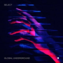 Various Artists: Global Underground: Select #7 - CD