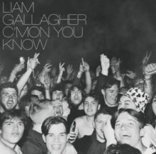 Liam Gallagher: CMon You Know - Vinyl