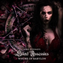Mike LePond's Silent Assassins: Whore Of Babylon - CD