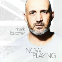 Mark Butcher: Now Playing - Vinyl
