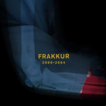 Frakkur: 2000 - 2004 - Vinyl