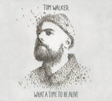Tom Walker: What A Time To Be Alive - CD