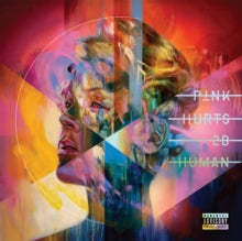 Pink: Hurts 2B Human - CD