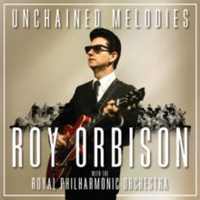 Roy Orbison and The Royal Philharmonic Orchestra: Unchained Melodies - CD