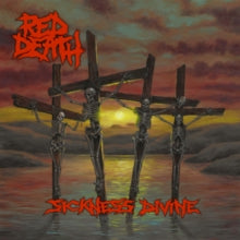Red Death: Sickness Divine - CD