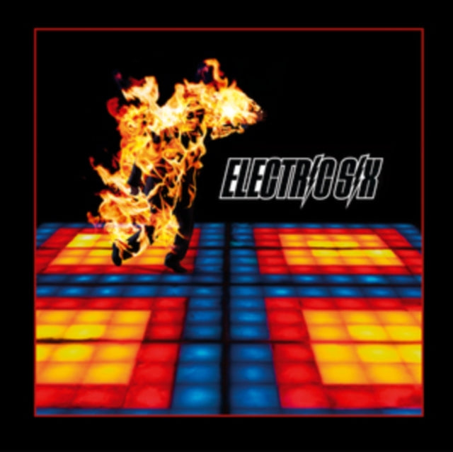 Electric Six: Fire (21st Anniversary Remaster) - CD