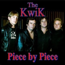 The Kwik: Piece By Piece - CD