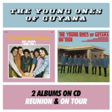 The Young Ones From Guyana: On Tour / Reunion - CD