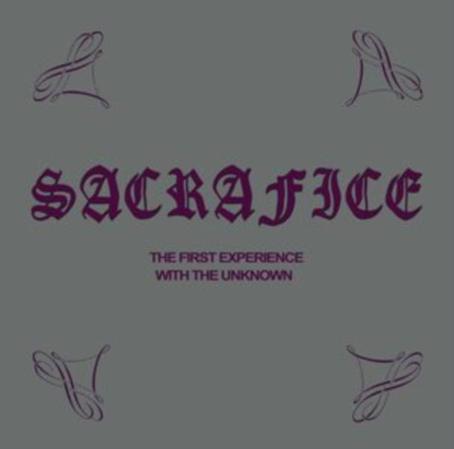 Sacrafice: The First Experience With The Unknown - CD