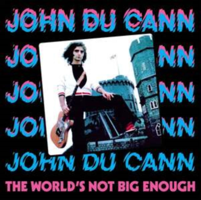 John Du Cann: The Worlds Not Big Enough - CD