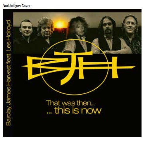 Barclay James Harvest: That Was Then... This Is Now (Feat. Les Holroyd) - CD