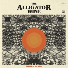 The Alligator Wine: Demons Of The Mind - Vinyl