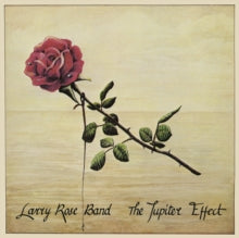 Larry Rose Band: The Jupiter Effect - CD