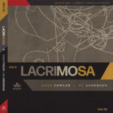 Chad Fowler & WC Anderson: Lacrimosa - CD