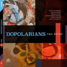 Dopolarians: The Bond - CD