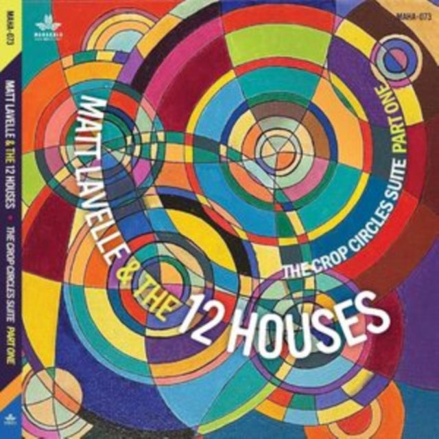 Matt Lavelle and the 12 Houses: Crop Circle Suite - Part 1 - CD