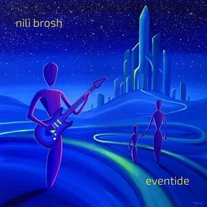 Nili Brosh: Eventide - CD