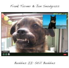 Frank Turner & Jon Snodgrass: Buddies Ii: Still Buddies - Vinyl