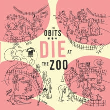 The Obits: Die At The Zoo (Yellow Vinyl) - Vinyl