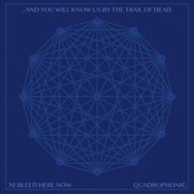 ...And You Will Know Us By the Trail of Dead: Xi: Bleed Here Now (Limited Edition) - CD