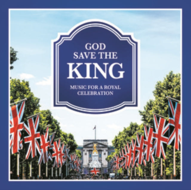 Various Artists: God Save The King - CD