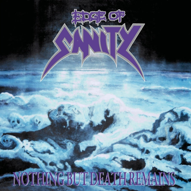 Edge of Sanity: Nothing But Death Remains - Vinyl