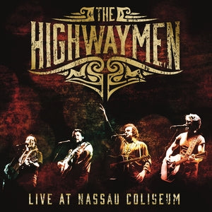 The Highwaymen: Live At Nassau Coliseum - Vinyl