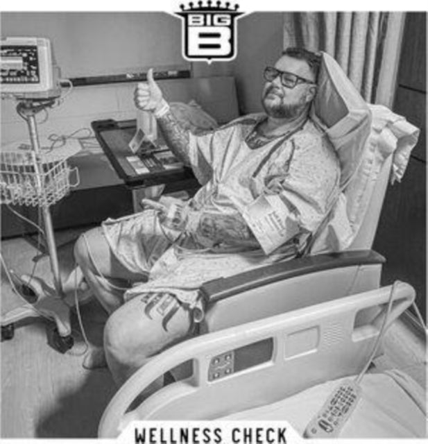 Big B: Wellness Check - Vinyl