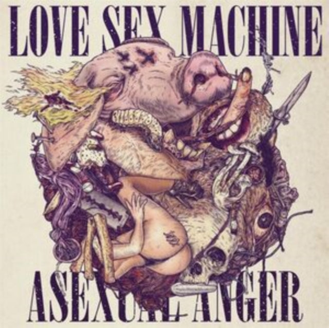 Love Sex Machine: Asexual Anger - Vinyl
