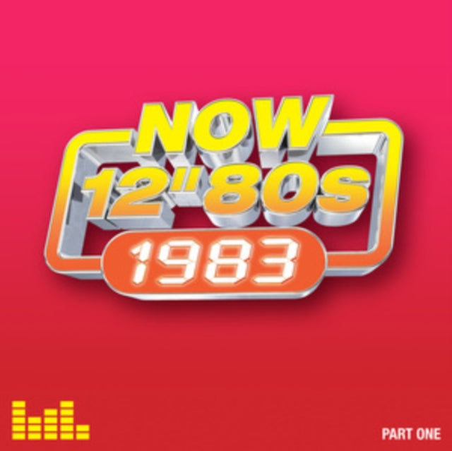Various Artists: Now 12 Inch 80S: 1983 - Part 1 - CD