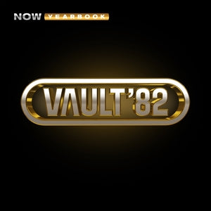 Various Artists: Now Yearbook - The Vault 1982 (Limited Edition) (Deluxe Edition) - CD