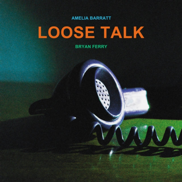 Bryan Ferry & Amelia Barratt: Loose Talk - Vinyl