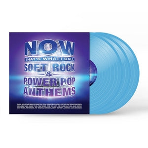 Various Artists: Now Thats What I Call Soft Rock & Power Pop Anthems (Soft Blue Vinyl) - Vinyl