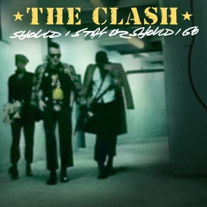 The Clash: Should I Stay Or Should I Go? (Limited Edition) (Yellow Vinyl) - Vinyl