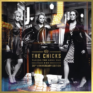 The Chicks: Taking The Long Way (20th Anniversary Edition) (Limited Edition) (Etched F-Side) - Vinyl