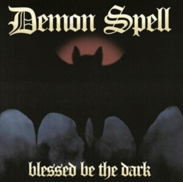 Demon Spell: Blessed Be The Dark - Vinyl