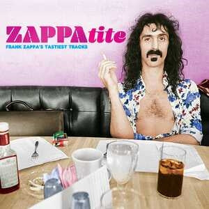 Frank Zappa: Zappatite: Frank Zappas Tastiest Tracks - Vinyl