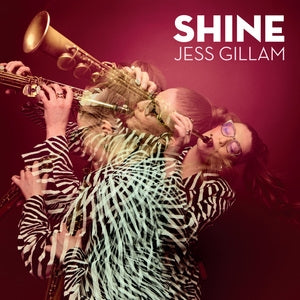 Jess Gillam: Shine - CD