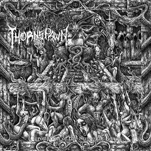 Thornspawn: Coronation Of The Supreme Beast (+24-Page Booklet) - Vinyl