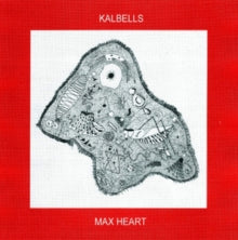 Kalbells: Max Heart - CD
