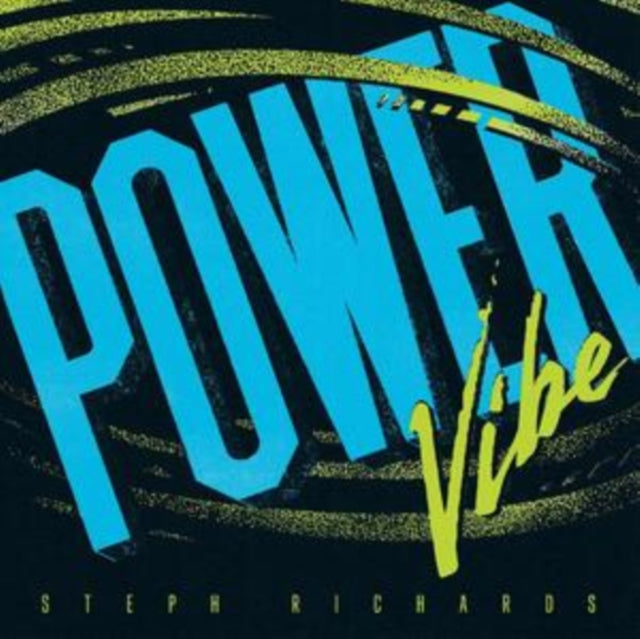 Steph Richards: Power Vibe - Vinyl