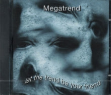 Megatrend: Let The Trend Be Your Friend - CD