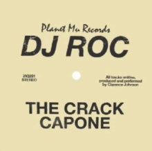 DJ Roc: The Crack Capone