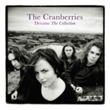 The Cranberries: Dreams - The Collection - Vinyl