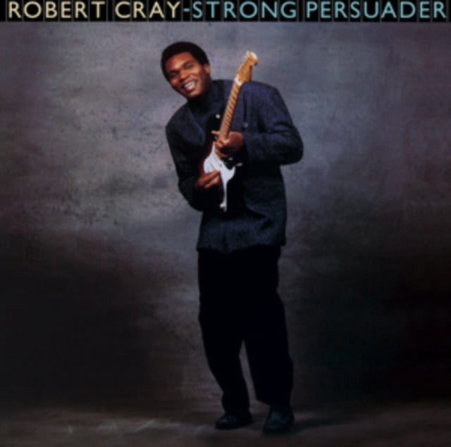 Robert Cray: Strong Persuader - Vinyl